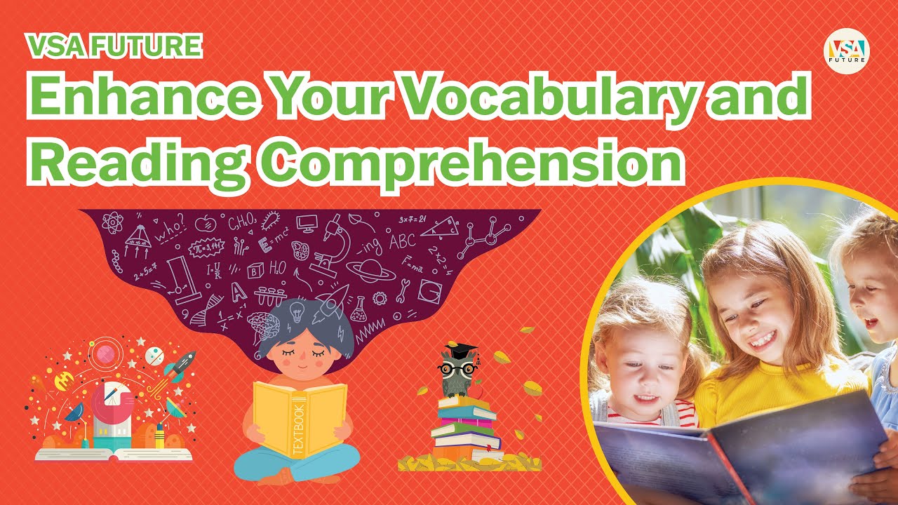 Enhance Your Vocabulary and Reading Comprehension