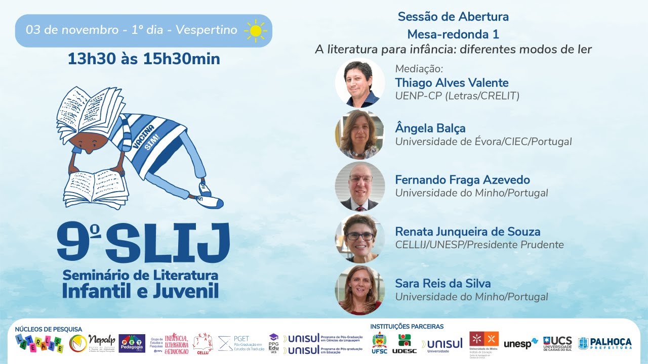 IX SLIJ & V SELIPRAM. 03/11 13h30. Sessão De Abertura e Mesa-Redonda 1