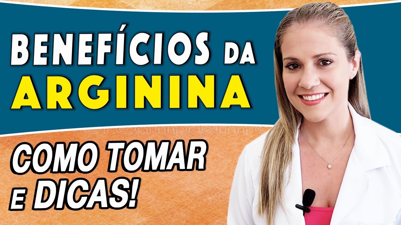 Benefícios da Arginina - Dá Massa Muscular? Para Que Serve? Como Tomar? [DICAS e CUIDADOS]