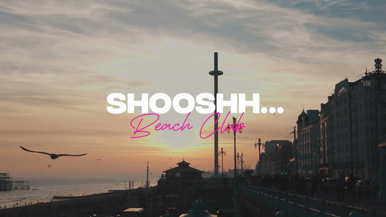 SHOOSHH BEACH CLUB 2022