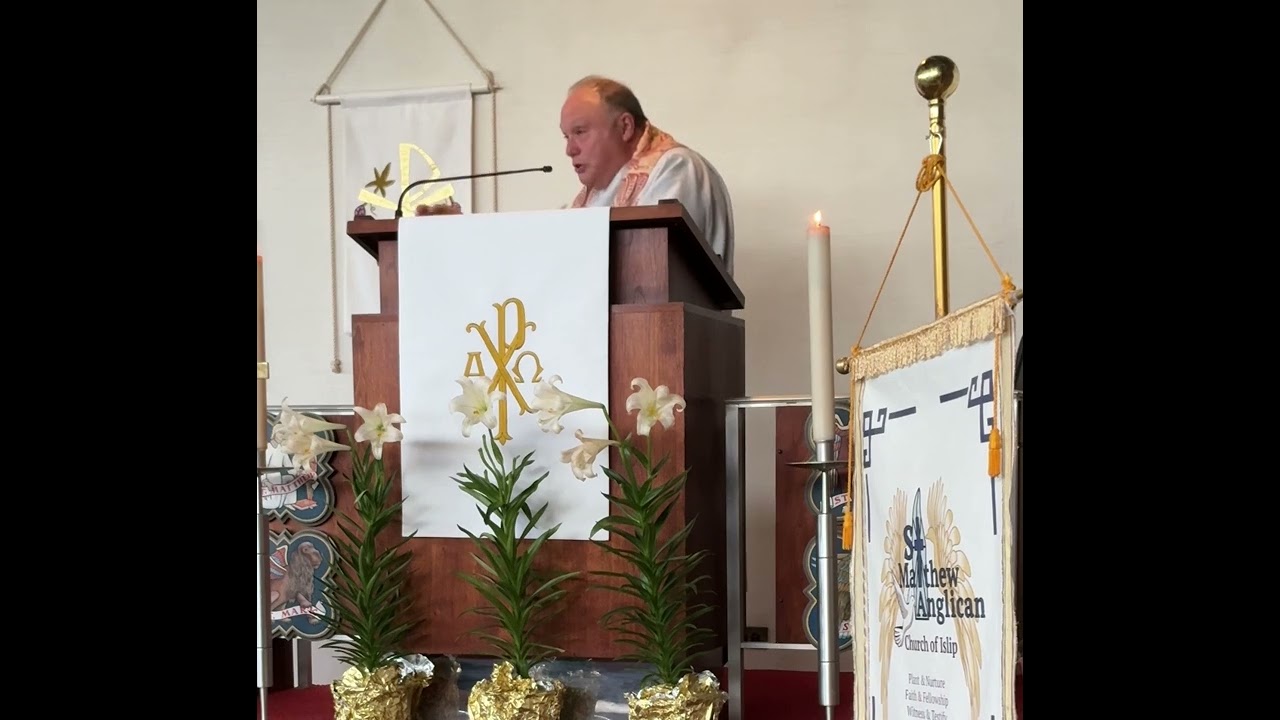 Third Sunday of Easter Sermon by The Ven. Rev. Mark Kiesel