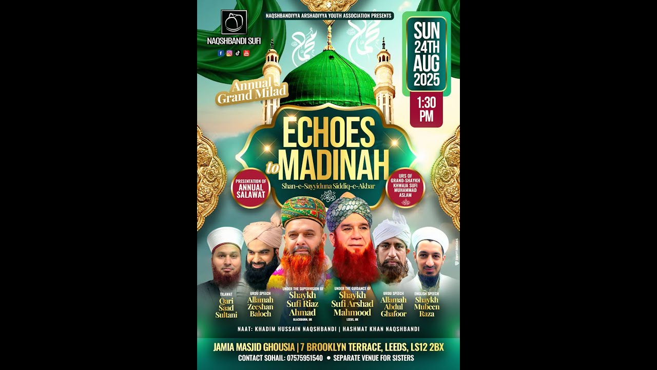 ►[2025] LIVE STREAM | Annual Grand Milad | Echoes to Madina | Leeds UK