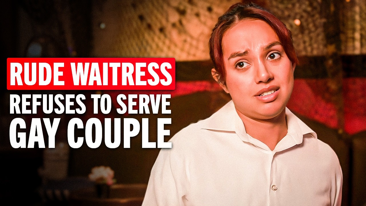 Rude Waitress Refuses To Serve Gay Couple, Until THIS Happens!
