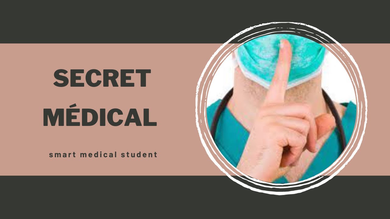 Le secret médical 🤫