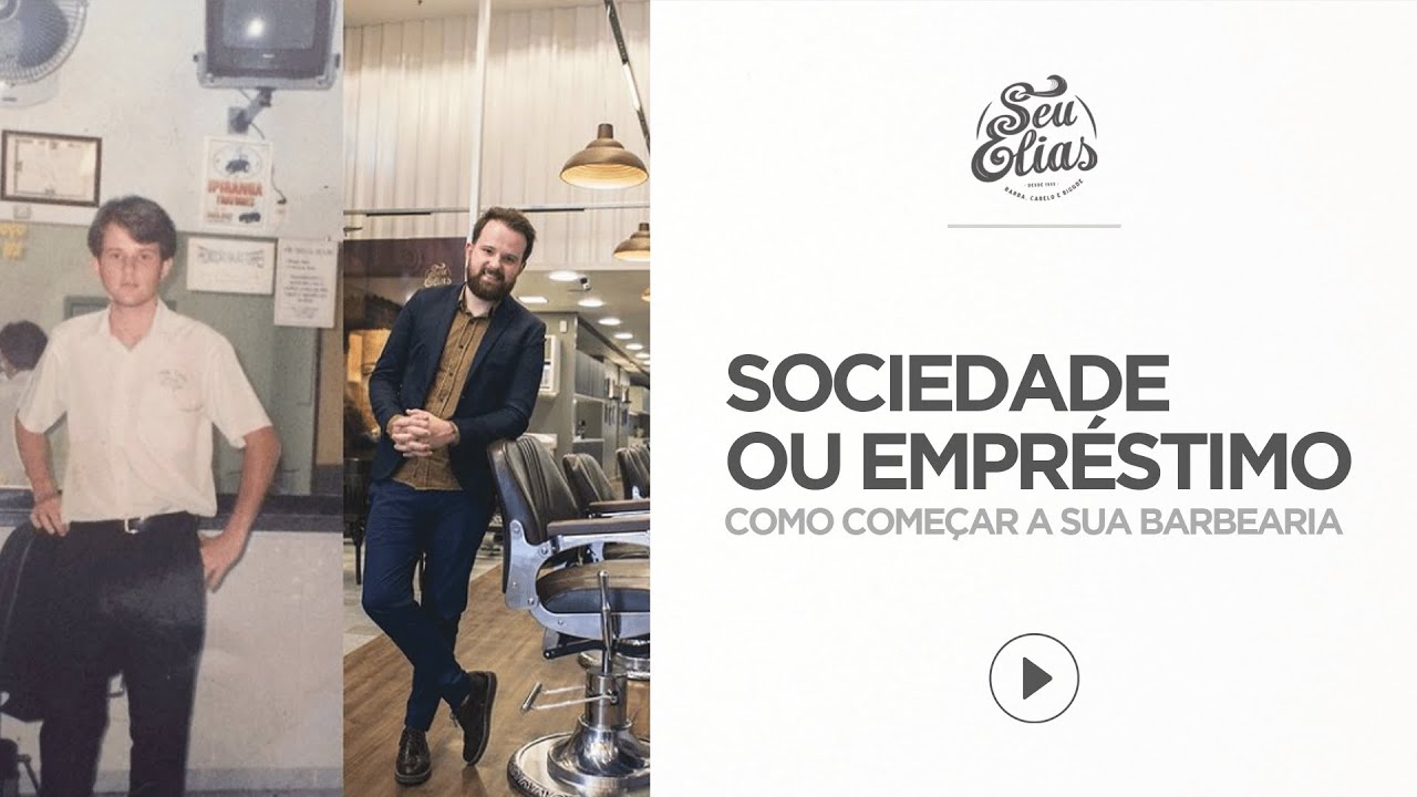 ABRIR UMA BARBEARIA: Sociedade x Empréstimo