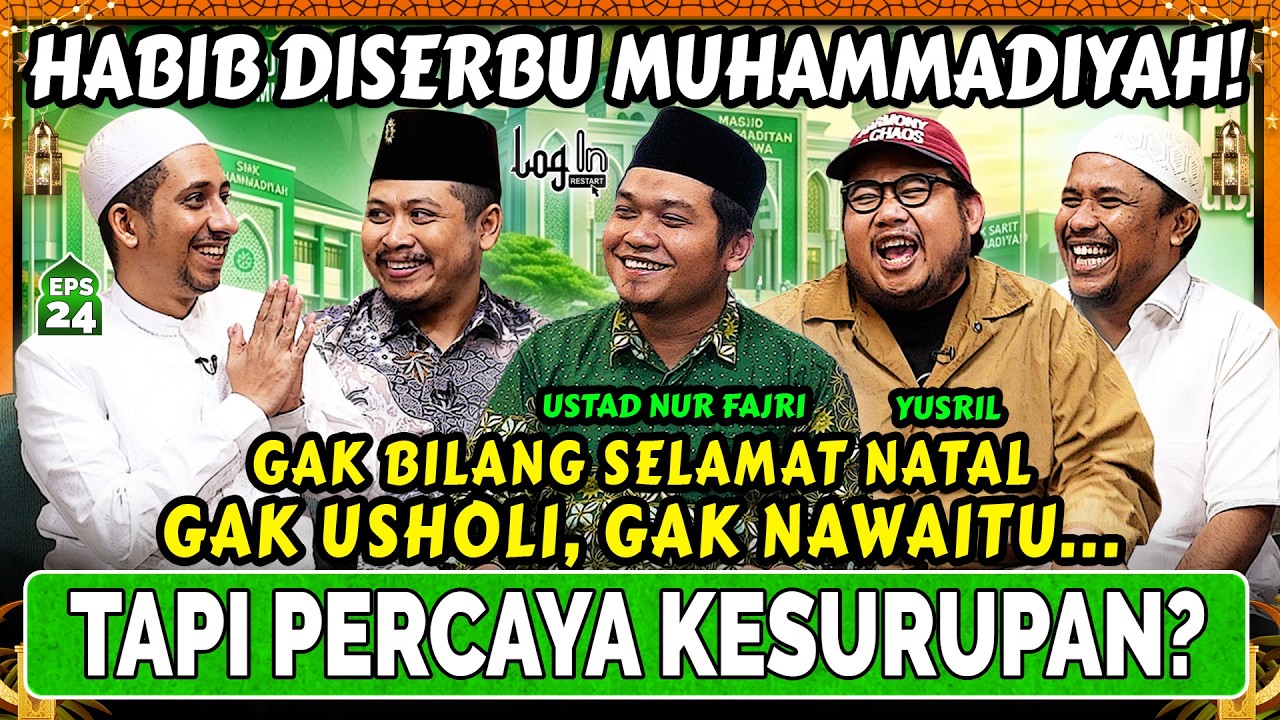 Muhammadiyah: HABIB JUGA BANYAK DOSA❗Situ kan gak PERCAYA HABIB‼️Tretan Muslim - Mamat -Login EPS 24