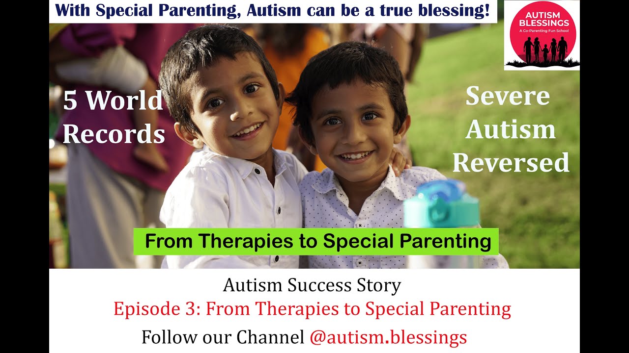 Episode 3:Autism Success Story | Special Parenting | Home Set Up | Milestones | Sunil Bansal