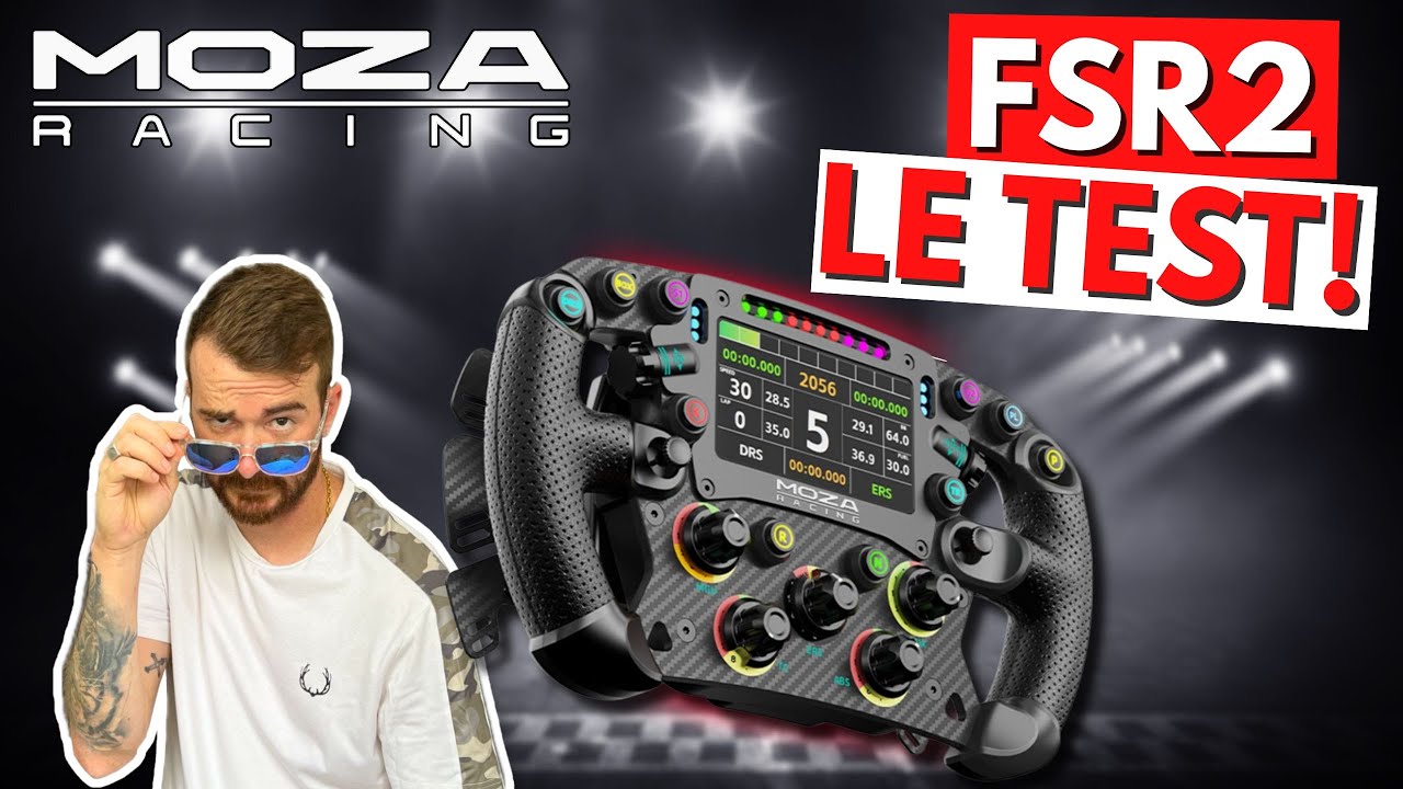 VOLANT MOZA FSR2: LE TEST!