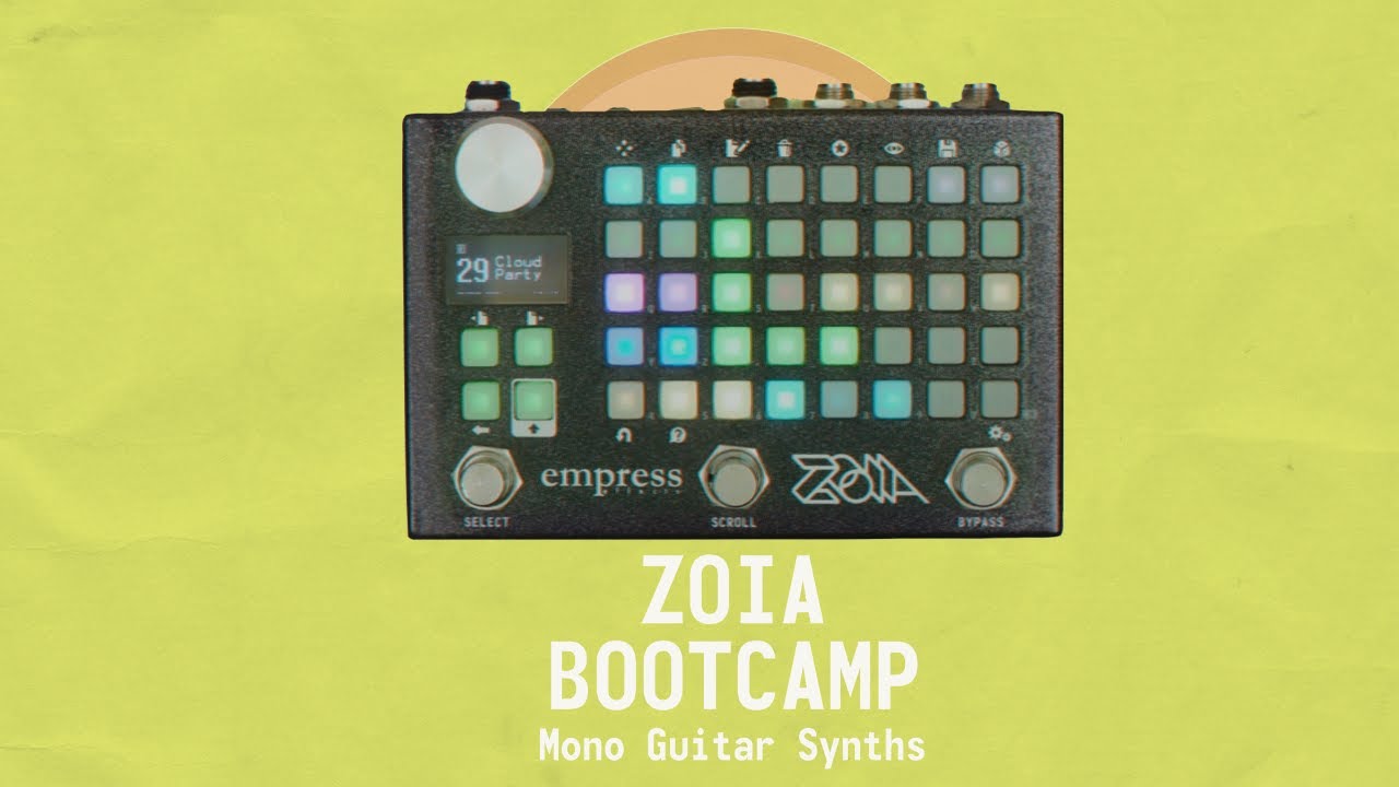 ZOIA Bootcamp #4 Mono Guitar and Bass Synths