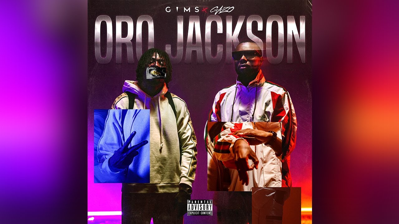 GIMS - ORO JACKSON feat. GAZO (Audio Officiel)