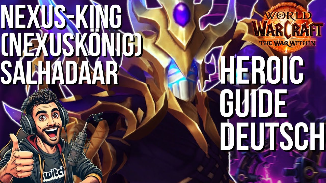 NEXUS-KING (NEXUSKÖNIG) SALHADAAR HEROIC GUIDE Deutsch | Doctorio