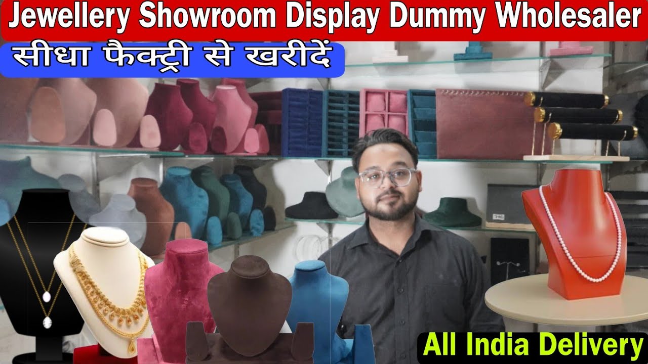 Display Jewellery Dummy Wholesaler | Showroom Display Dummies | Display Dummy Market Delhi