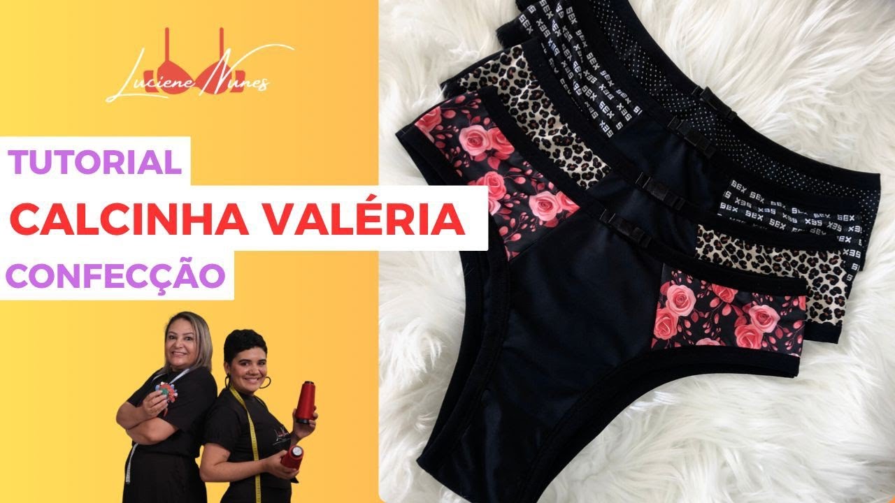 Confecção Calcinha Valéria #dicasdalu #moldes #lucienenunes