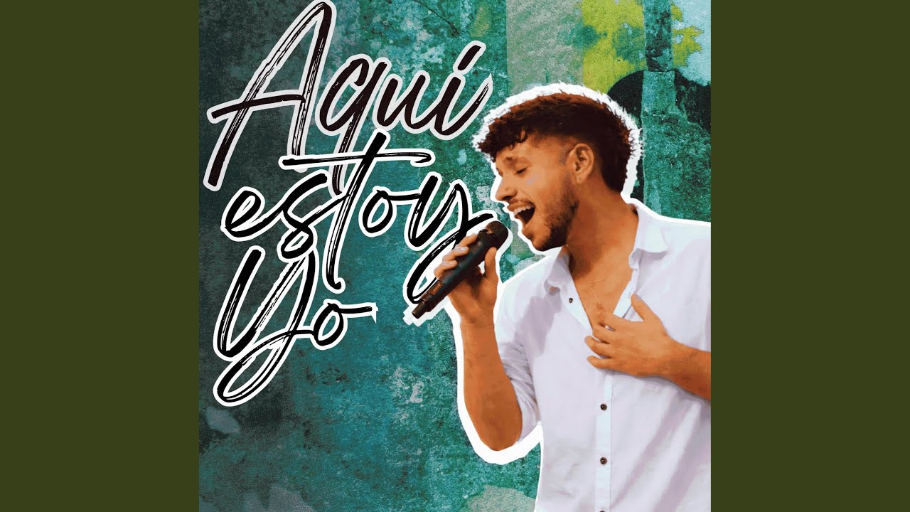 Aquí Estoy Yo