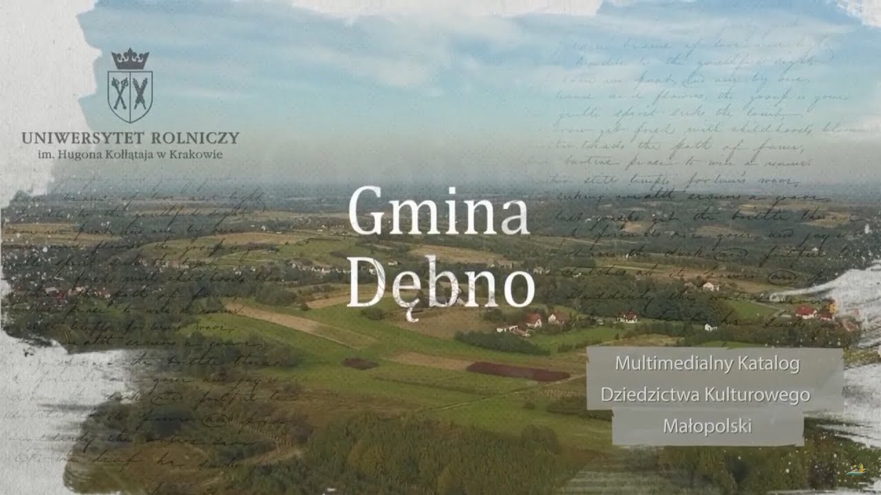 Gmina Dębno – Multimedialny katalog dziedzictwa kulturowego Małopolski