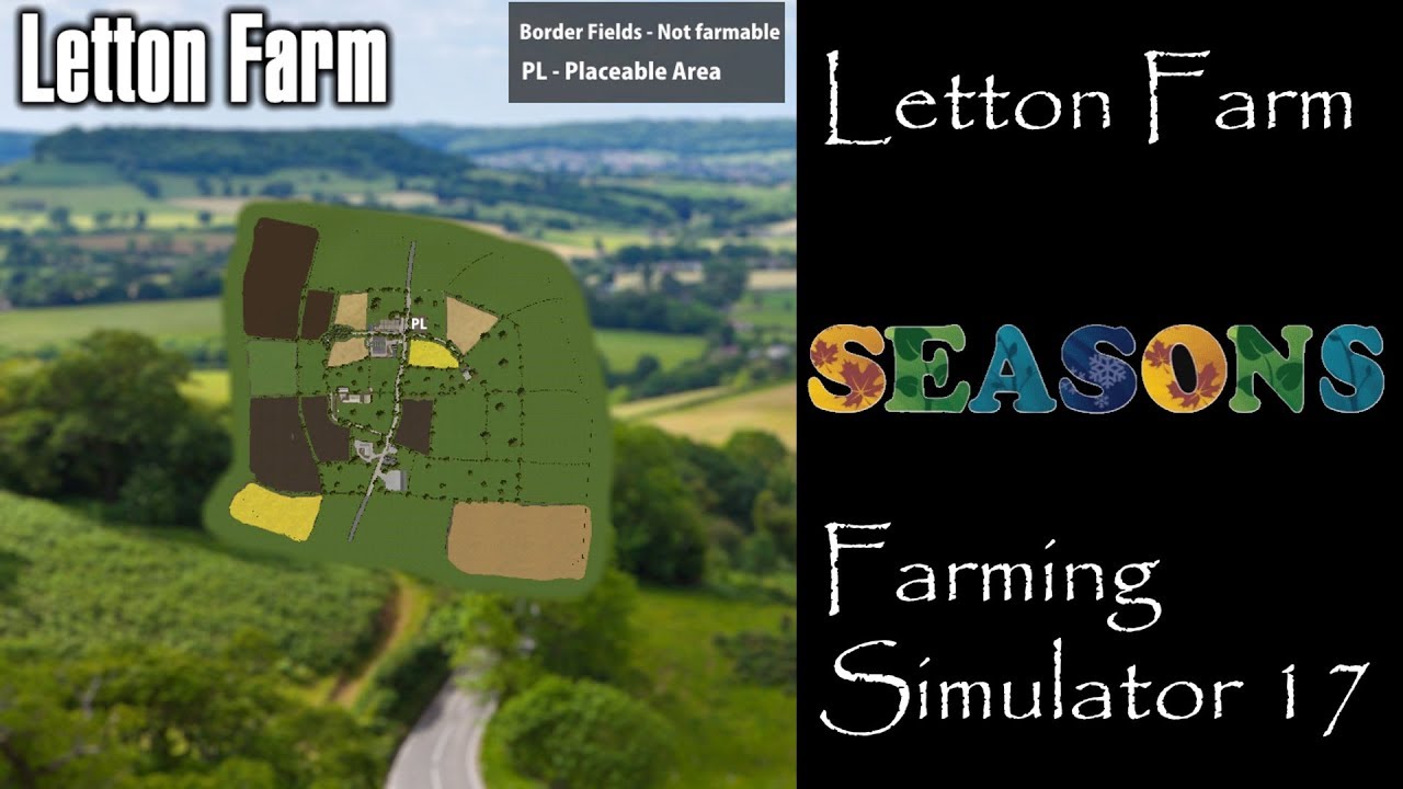 Farming Simulator 17 - Map First Impression - Letton Farm