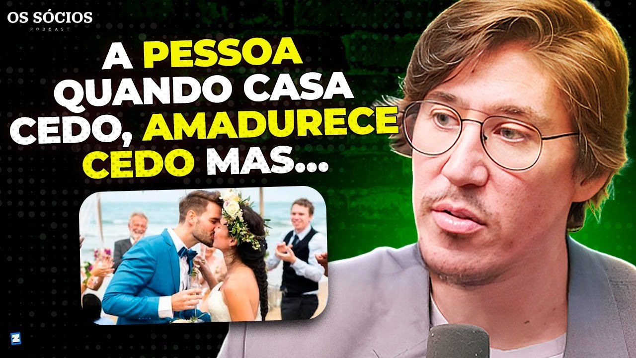 EXISTE UMA IDADE CERTA PRA CASAR? | Os S&oacute;cios 207
