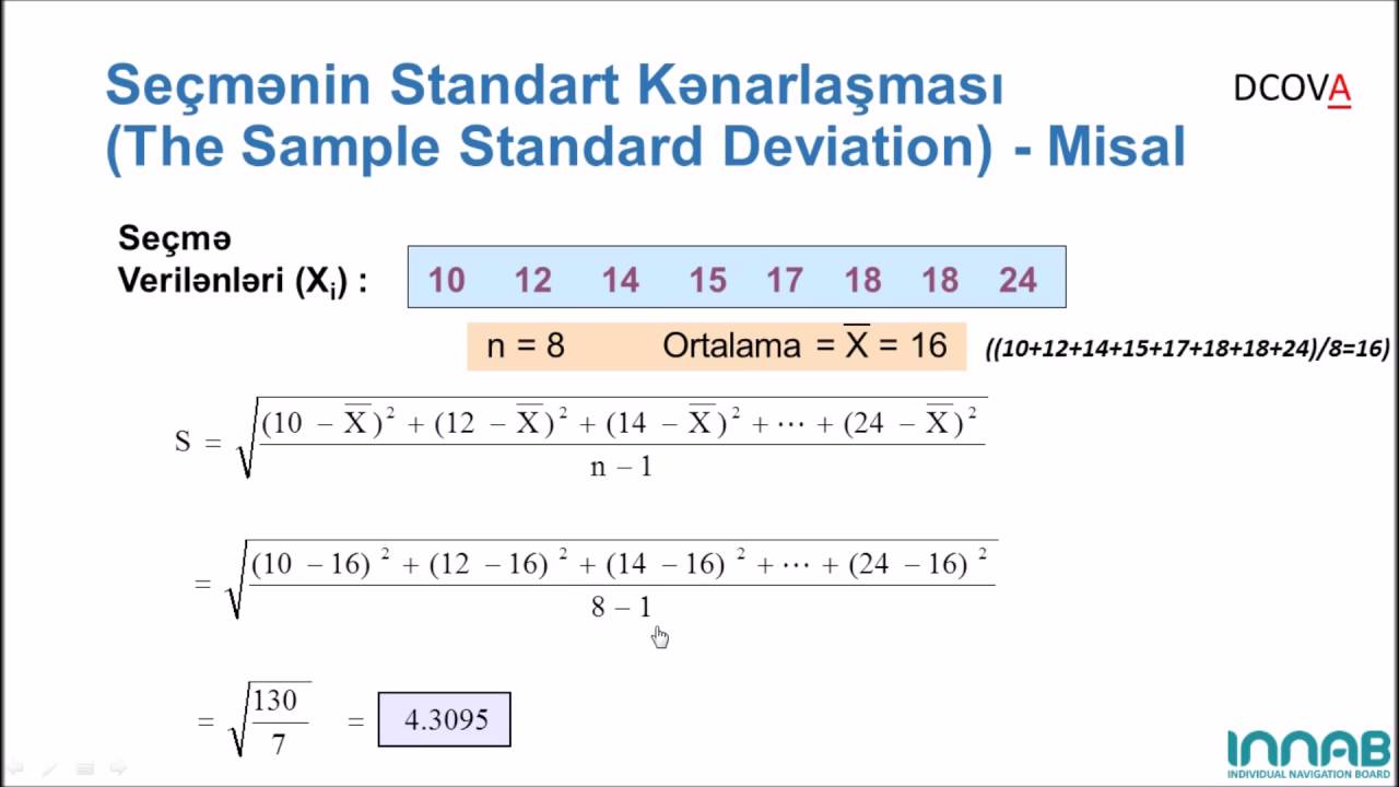 Statistika-1 - 3.2.Range, Seçmənin Dispersiyası və Standart kənarlaşma,Kənarlaşma əmsalı, Z Skor