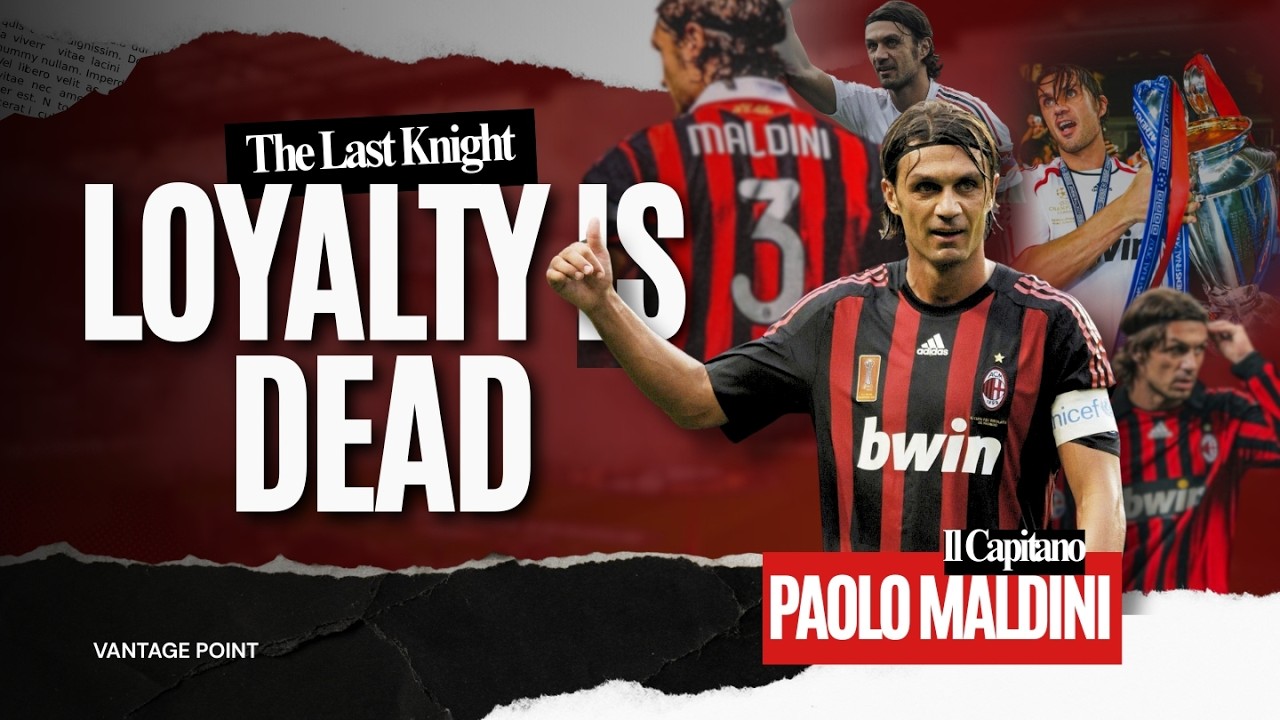 Paolo Maldini: The Last Great Knight of AC Milan