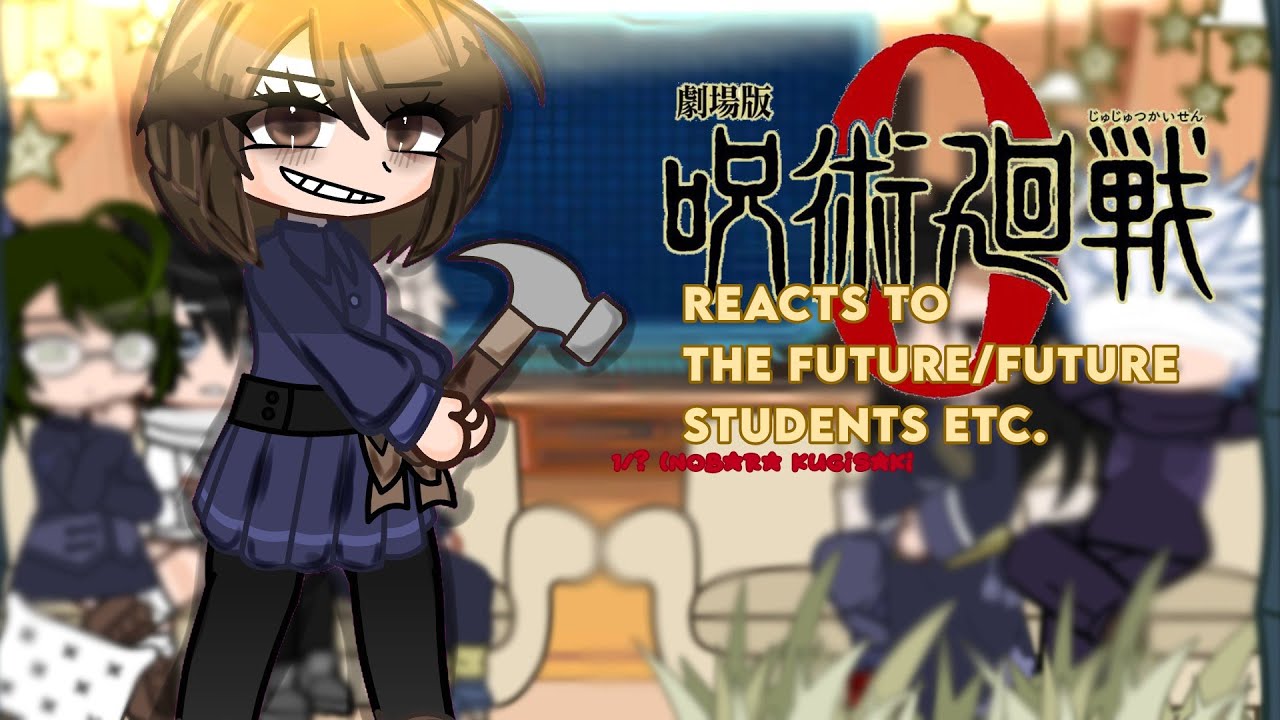 ×||Jjk 0 reacts to the future! ×|| 1/?×||