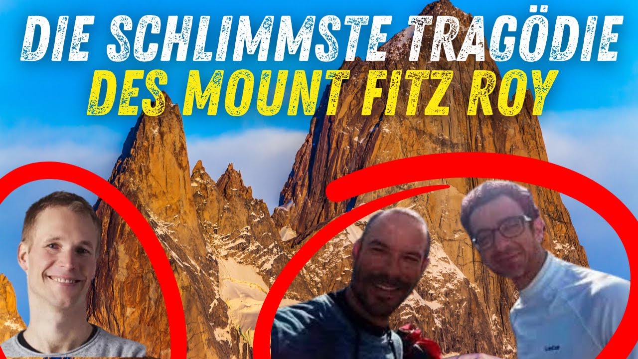Die schlimmste Saison in der Geschichte des Fitz Roy  Erschreckenden Klettergeschichten