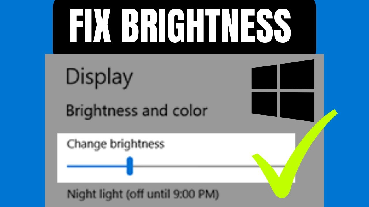 How To Fix Screen Brightness Won't Change | Fix Brightness Problem In Windows 11/10