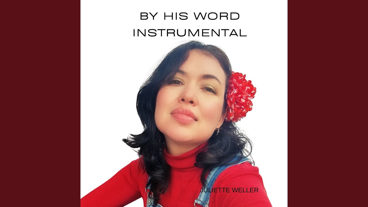 By His Word (Instrumental)