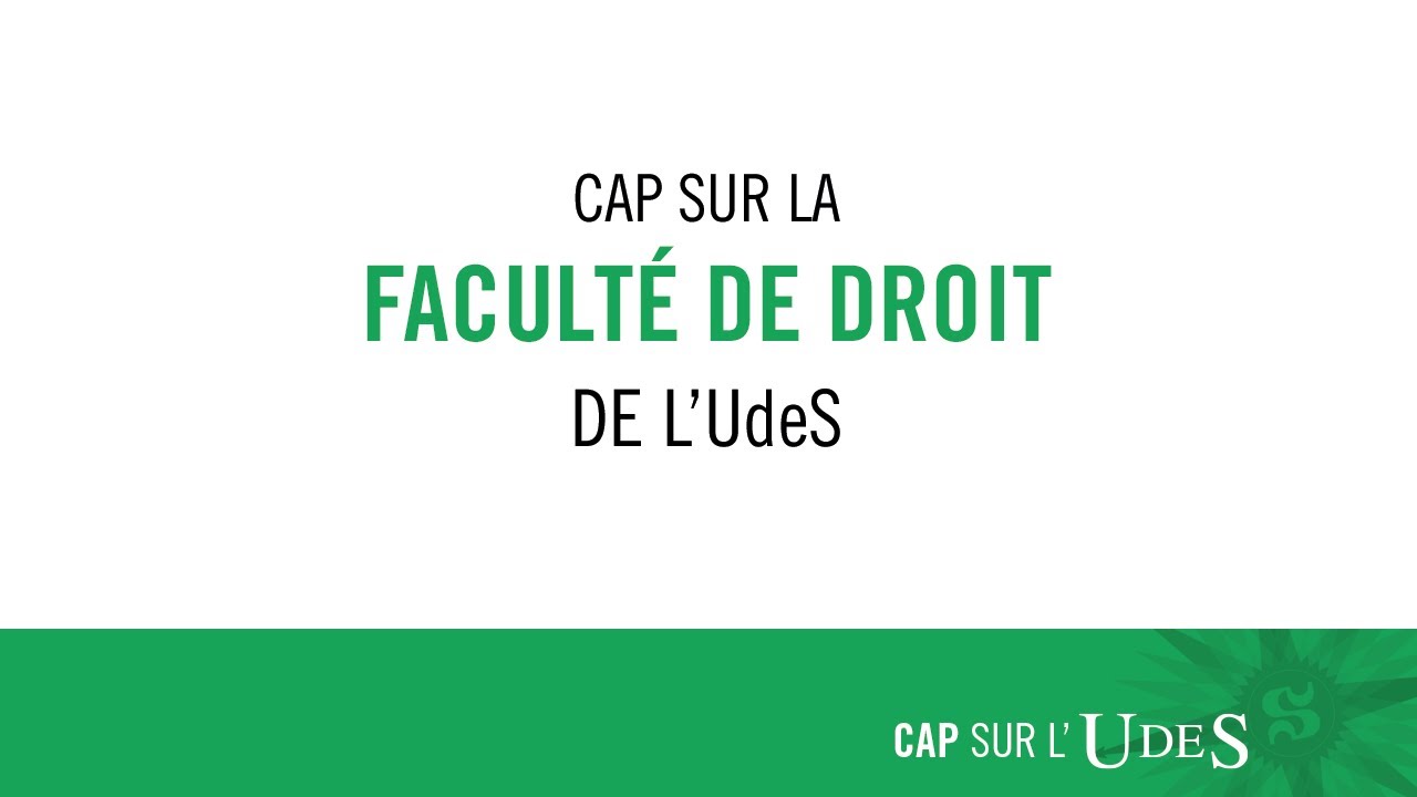 DROIT - Cap sur la Faculté de droit