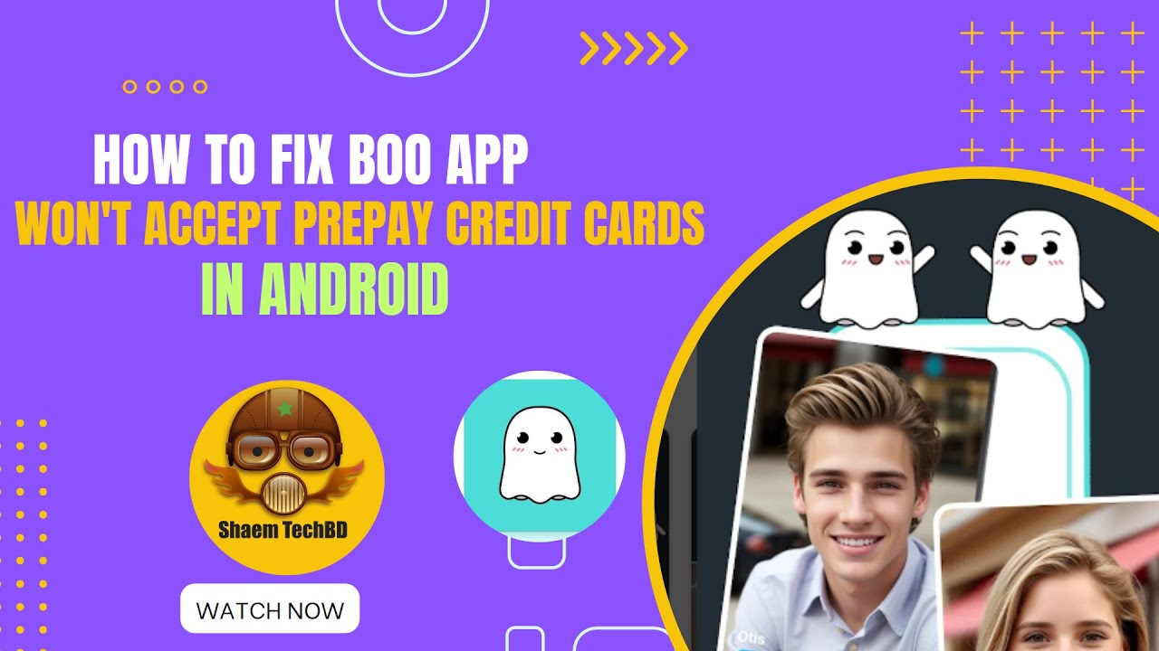 How to Fix Boo App Won't accept prepay credit cards in Android After New Updates
