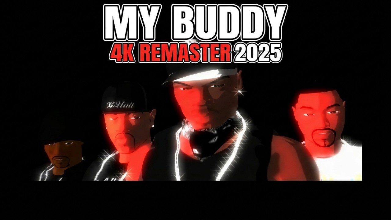 G UNIT - MY BUDDY (Director's 4k Remaster 2025)