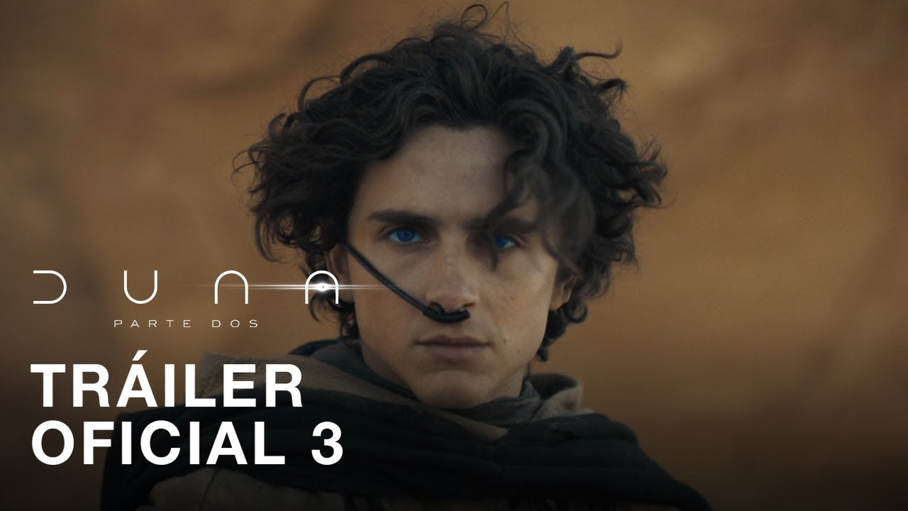 Duna: Parte Dos | Tr&aacute;iler Oficial 3 | Doblado