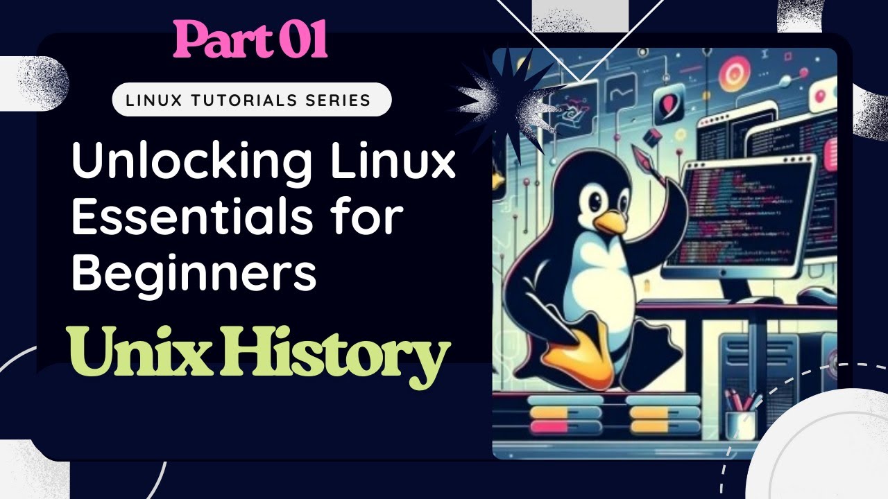 Linux Essential Course Part 1 | History of UNIX Explained.