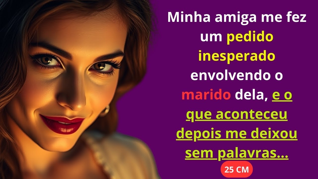 MINHA AMIGA ME CHAMOU PARA AJUDAR COM O P@# DO MARIDO E EU NÃO PODIA ACREDITAR...