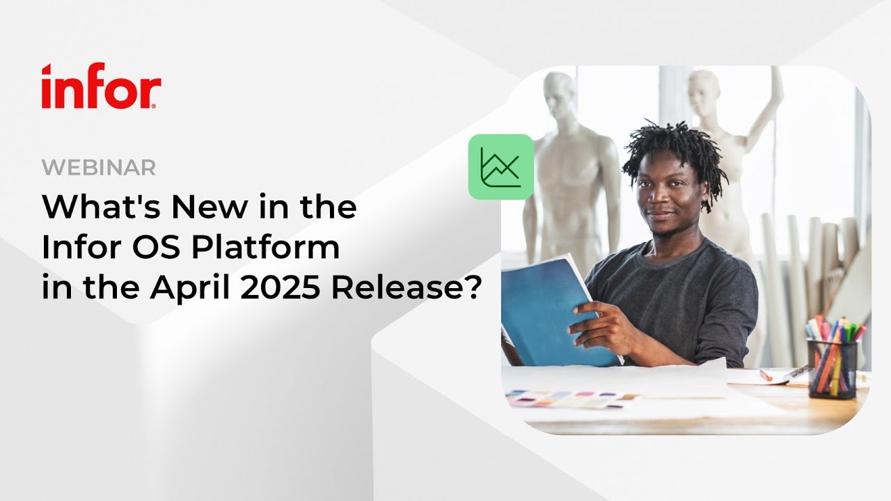What's New in the Infor OS Platform in the April 2025 Release