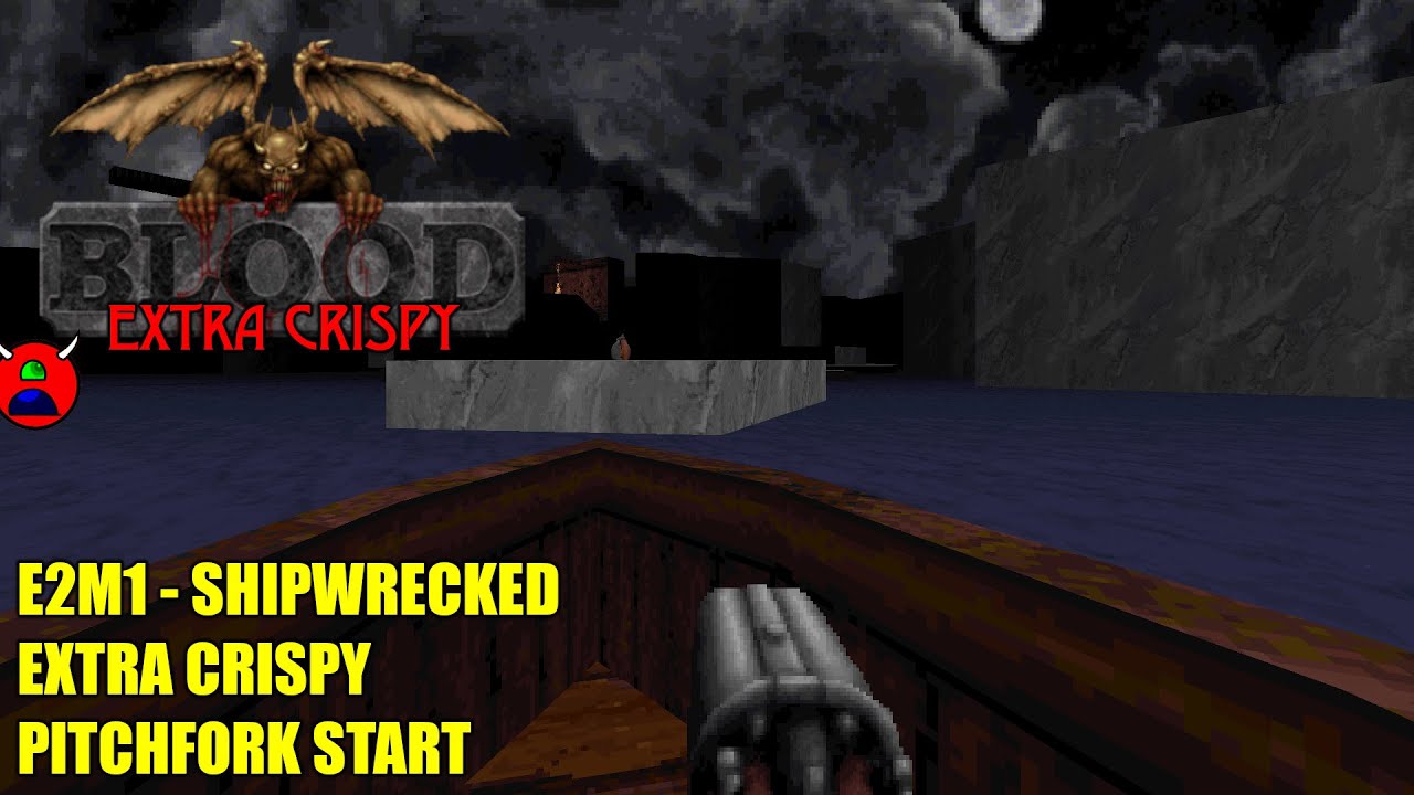 Blood (nBlood) - E2M1 Shipwrecked - Extra Crispy All Secrets