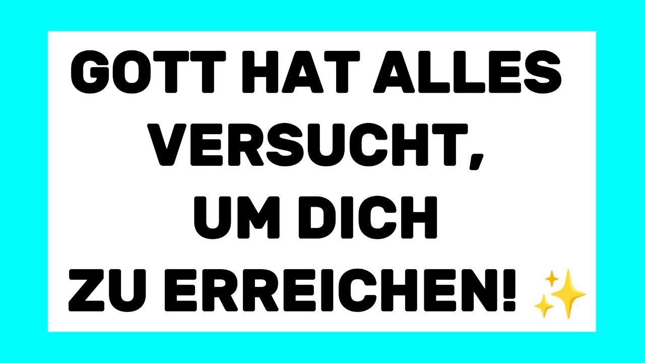Gott sagt: 