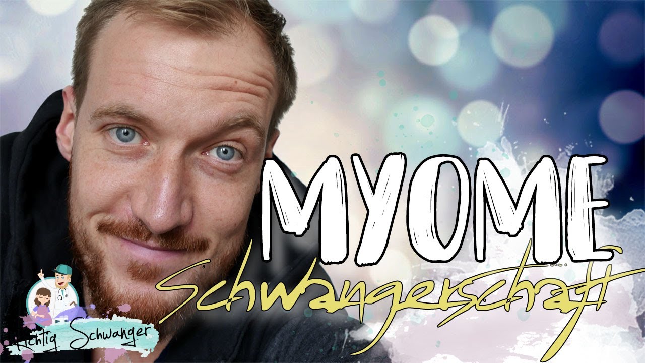 Myome und Schwangerschaft