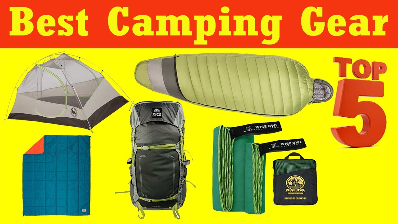 Top 5 Best Camping Gear 2020 And 2021