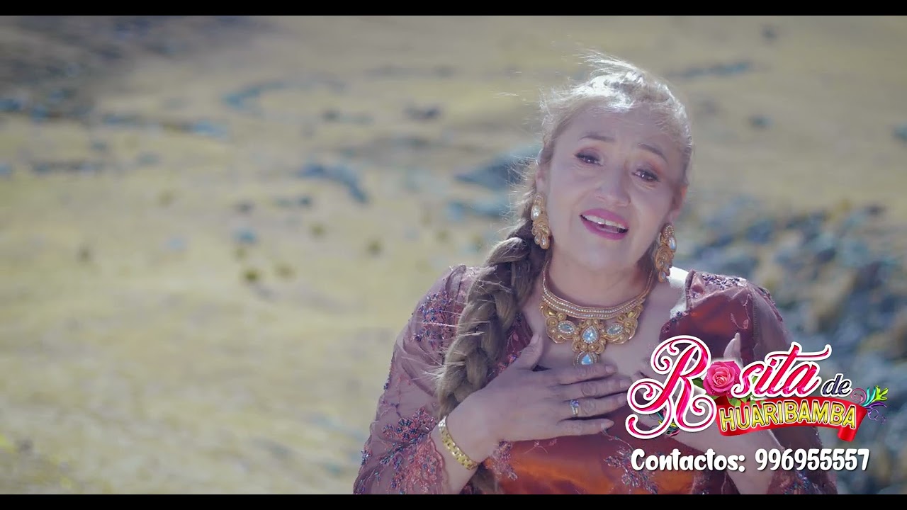 Rosita de Huaribamba - DUELE TU DESPEDIDA 