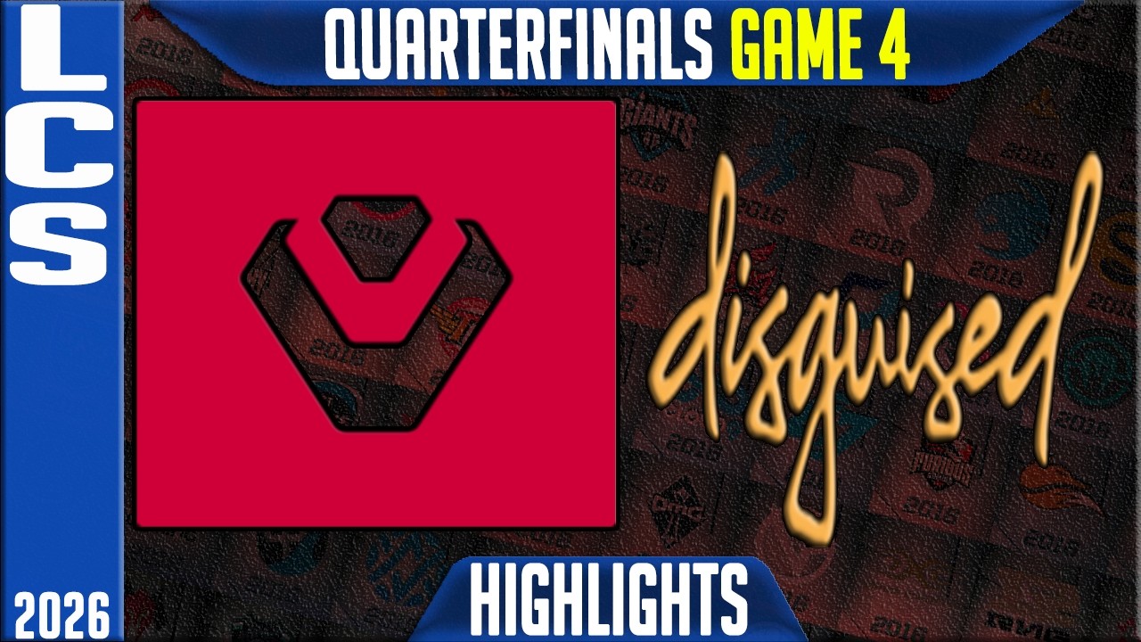 SEN vs DSG Highlights Game 4 | LCS Quarterfinals 2026 Playoffs | Sentinels vs Disguised G4