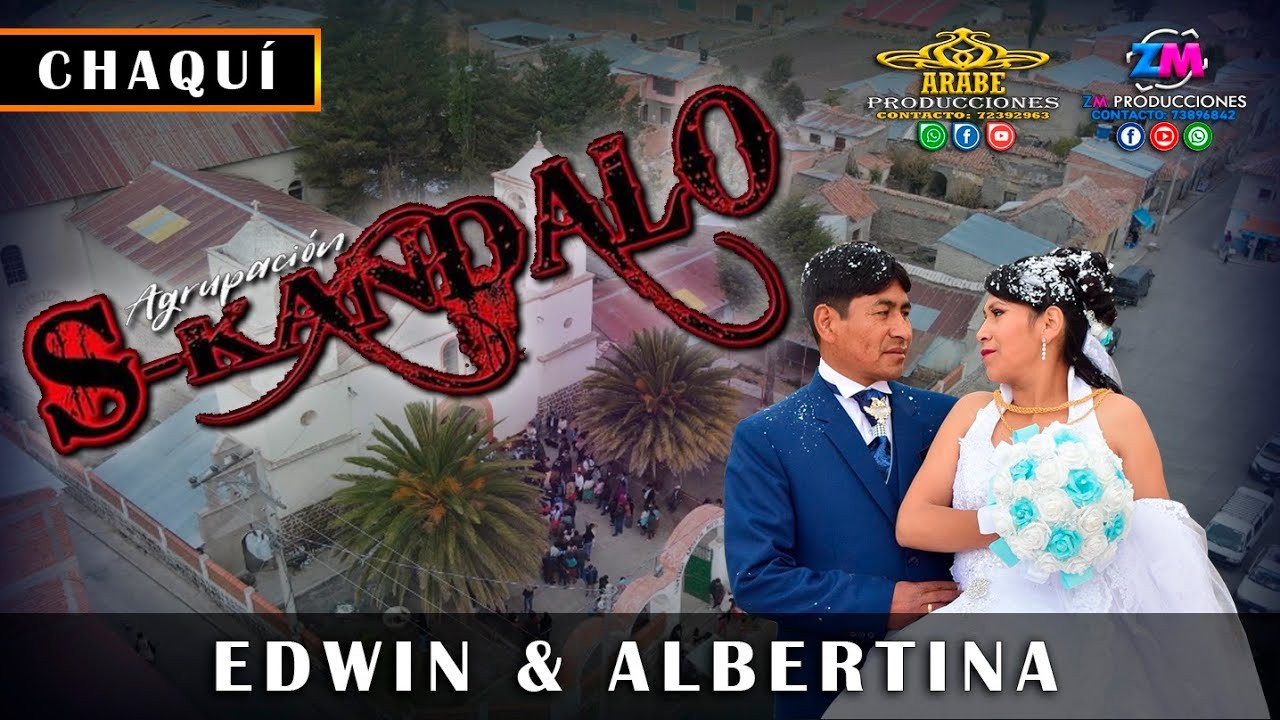 Agrupación Skandalo en Vivo 2022 / Chaqui / Boda de Edwin & Albertina