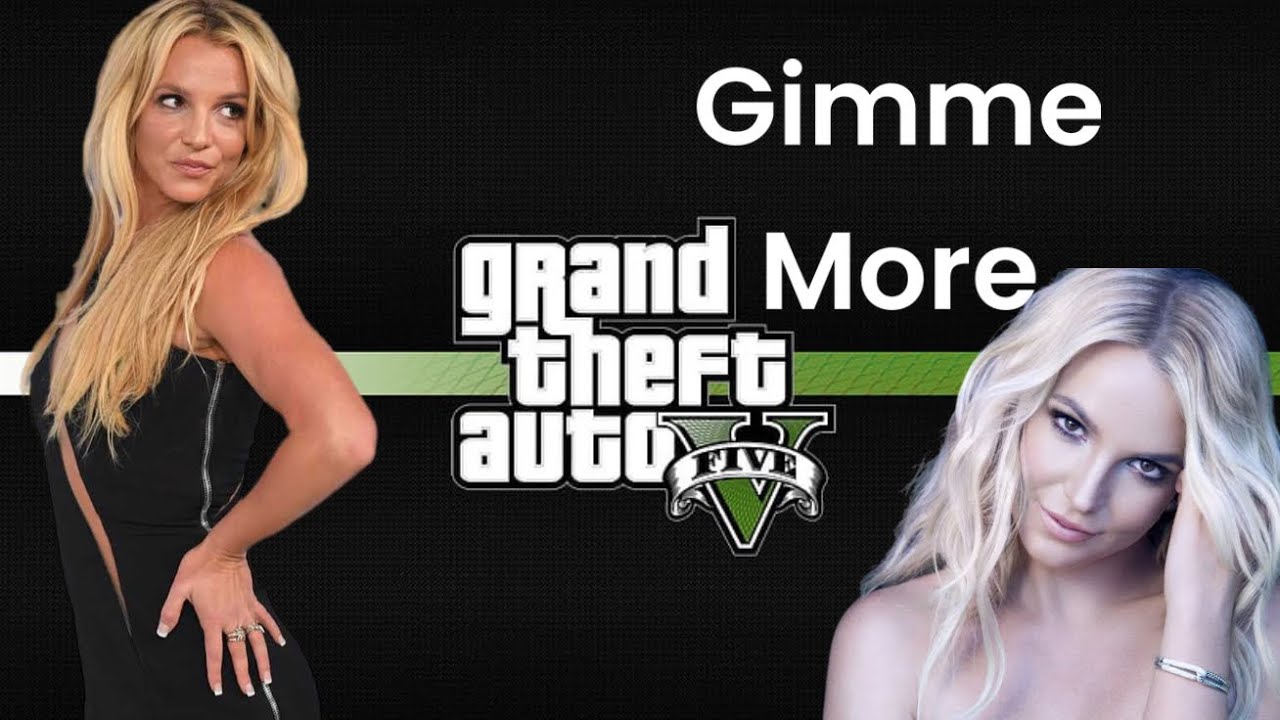 Grand Theft Auto V - Gimme More