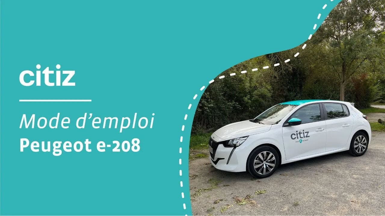 Citiz - Mode d'emploi de la E-208