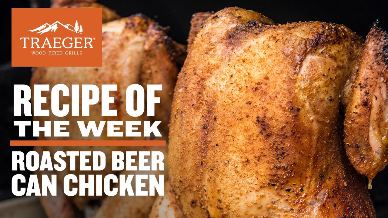Beer Can Chicken Recipe | Traeger Grills