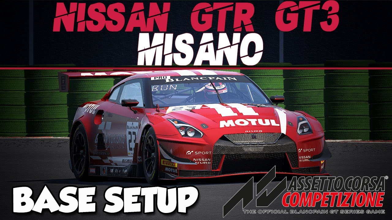 ACC | Nissan GT-R GT3'18 Base Setup @Misano 1:34.818