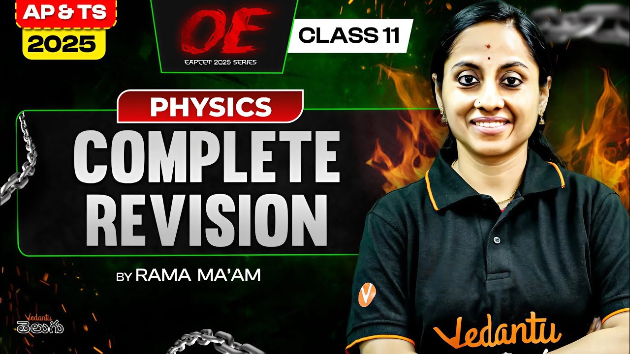 🔥 Complete Physics 11th Revision [ Class 11 Full Syllabus ] EAPCET 2025