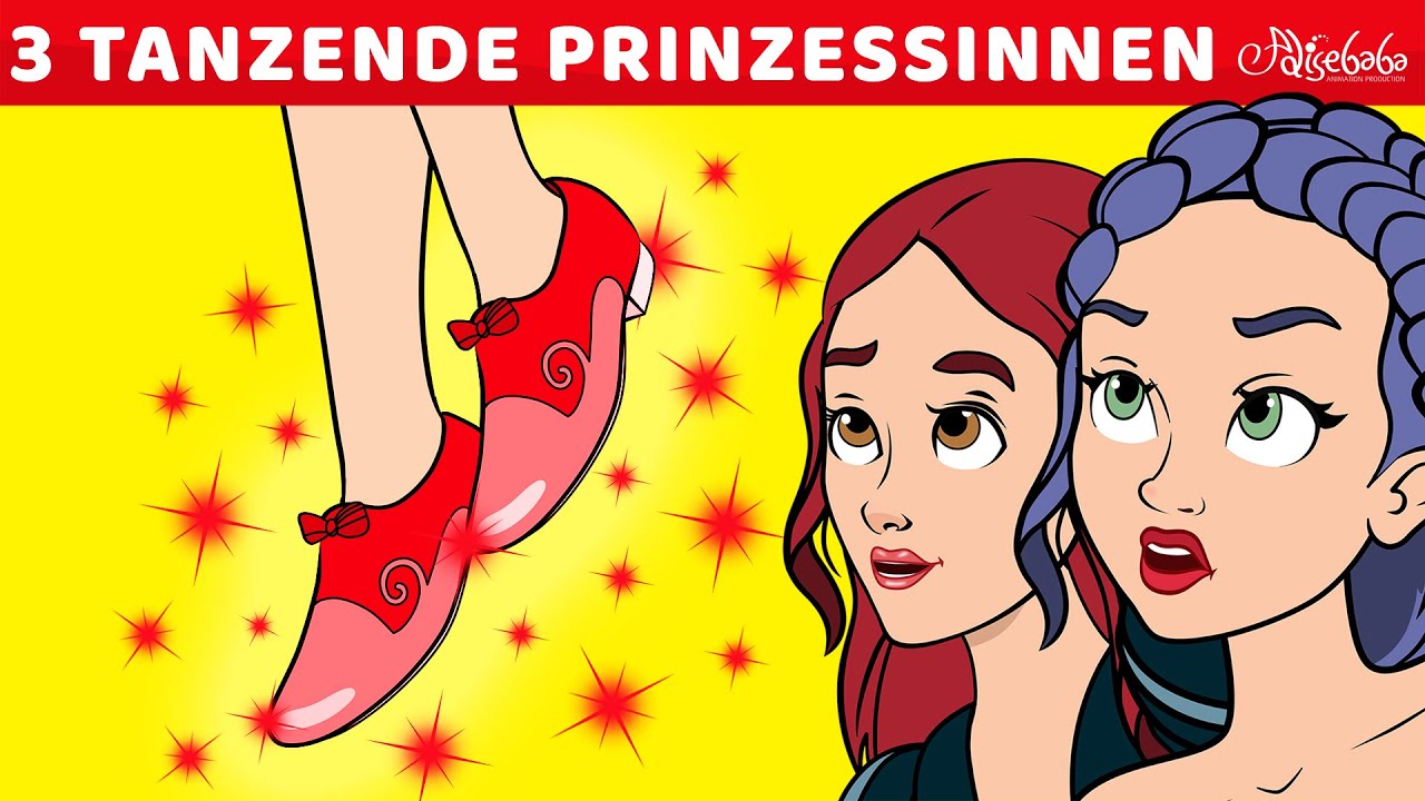 3 Tanzende Prinzessinnen | Märchen für Kinder | Gute Nacht Geschichte