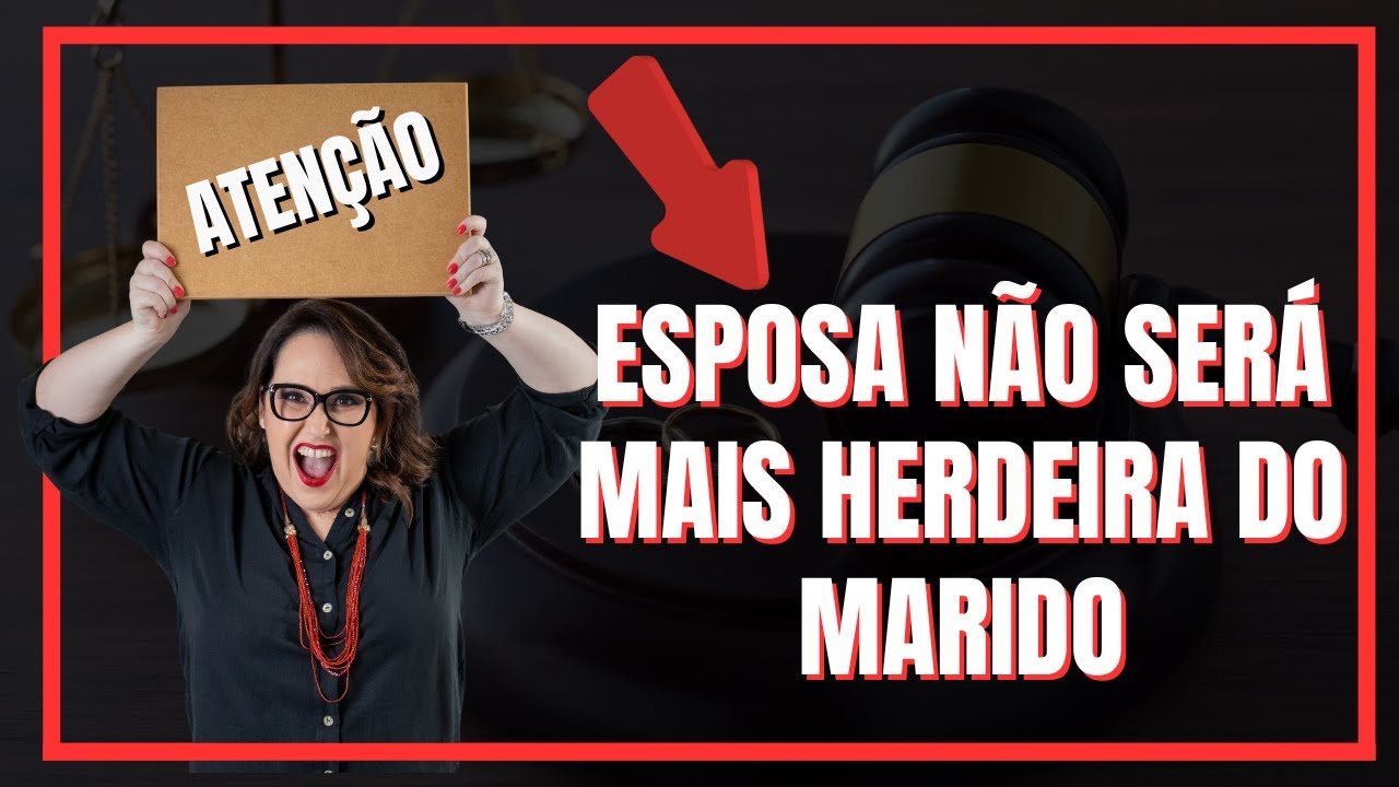 Esposa não será mais herdeira do marido