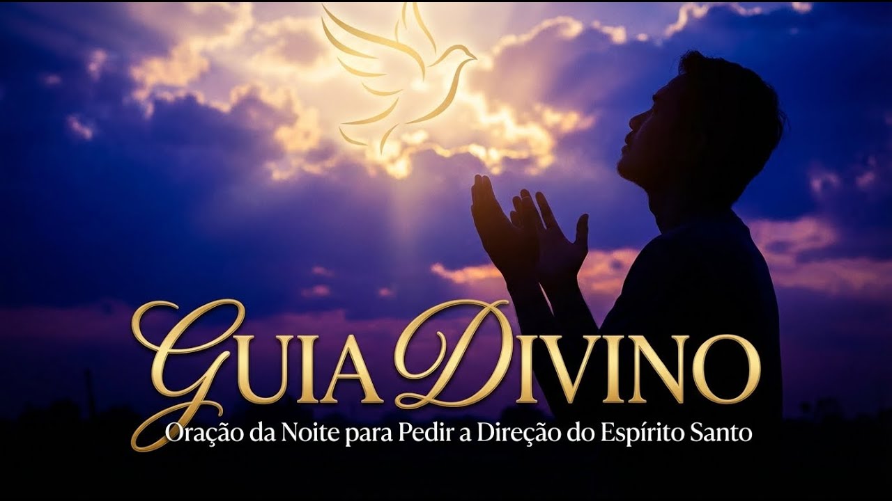 Adoração Noturna para Sentir a Presença do Espírito Santo
