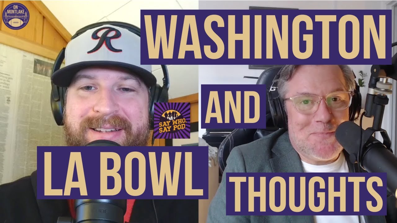 Say Who, Say Pod: LA Bowl, Denzel Boston and CFP thoughts